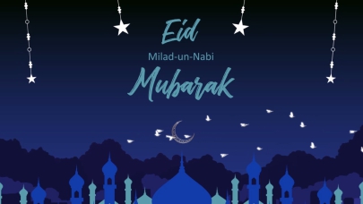 Eid Mubarak – Milad Un Nabi – 2019